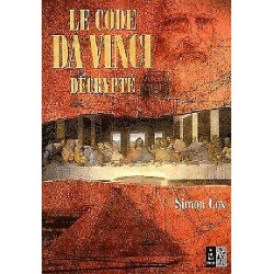 Le code Da Vinci décrypté - Le Guide non autorisé