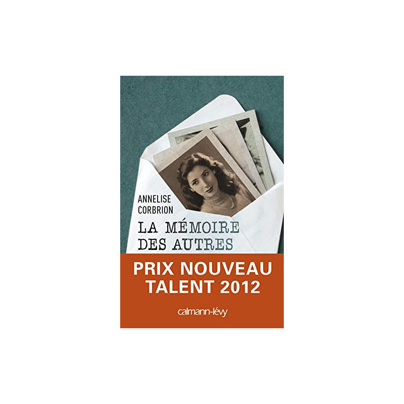 La Mémoire des autres: Prix nouveau talent 2012 - Fondation Bouygues