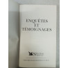 Enquètes et témoignages