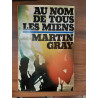 Martin Gray Au nom de tous Les Miens Club Pour vous