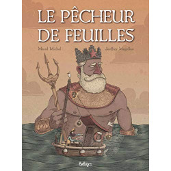 Le pêcheur de feuilles