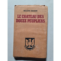 Le château des douze peupliers