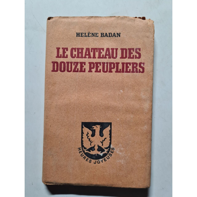 Le château des douze peupliers