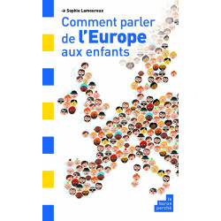 Comment parler de l'Europe aux enfants