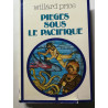 Pieges sous le Pacifique