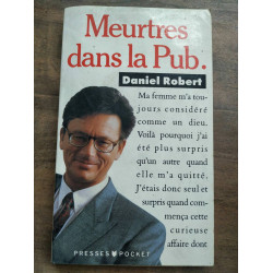 Daniel robert Meurtres dans la pub