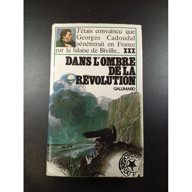 Dans l'ombre de la Révolution
