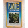 Suivez le guide Plantes d'appartement