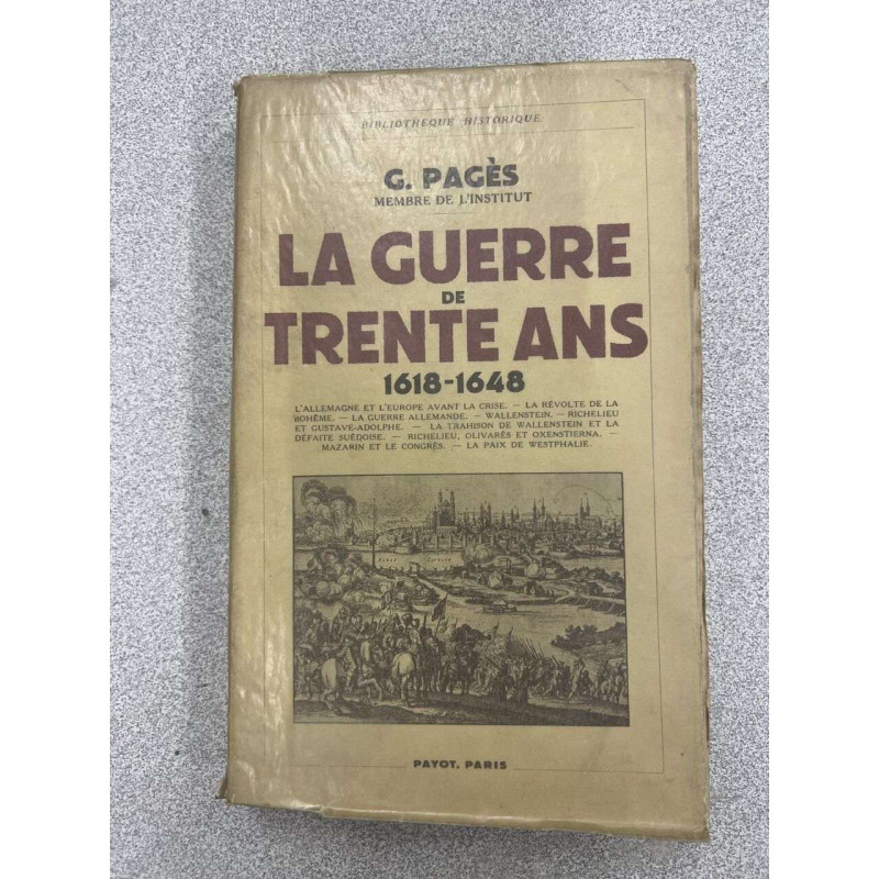 La guerre de trente ans 1618-1648
