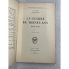 La guerre de trente ans 1618-1648