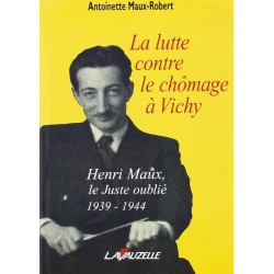 La Lutte Contre le Chômage a Vichy