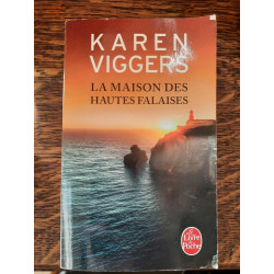 Karen Viggers La Maison des hautes falaises 2017