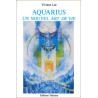 Aquarius : Un nouvel art de vie