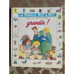La famille mot a mot grandir