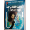 - La Danseuse à l'éventail J'ai Lu
