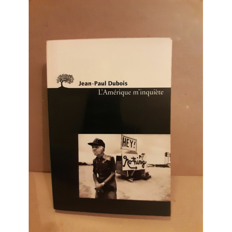 jean L'Amérique m'inquiète