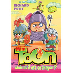 Mini Toon : Mais ou il est ce dragon
