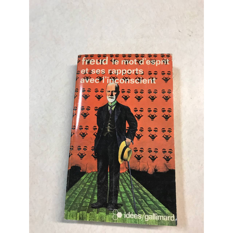 Le mot d'esprit et sa relation à l'inconscient