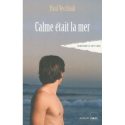 Calme était la mer