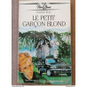 Le petit garçon blond Charlotte Benc Collection Nous deux