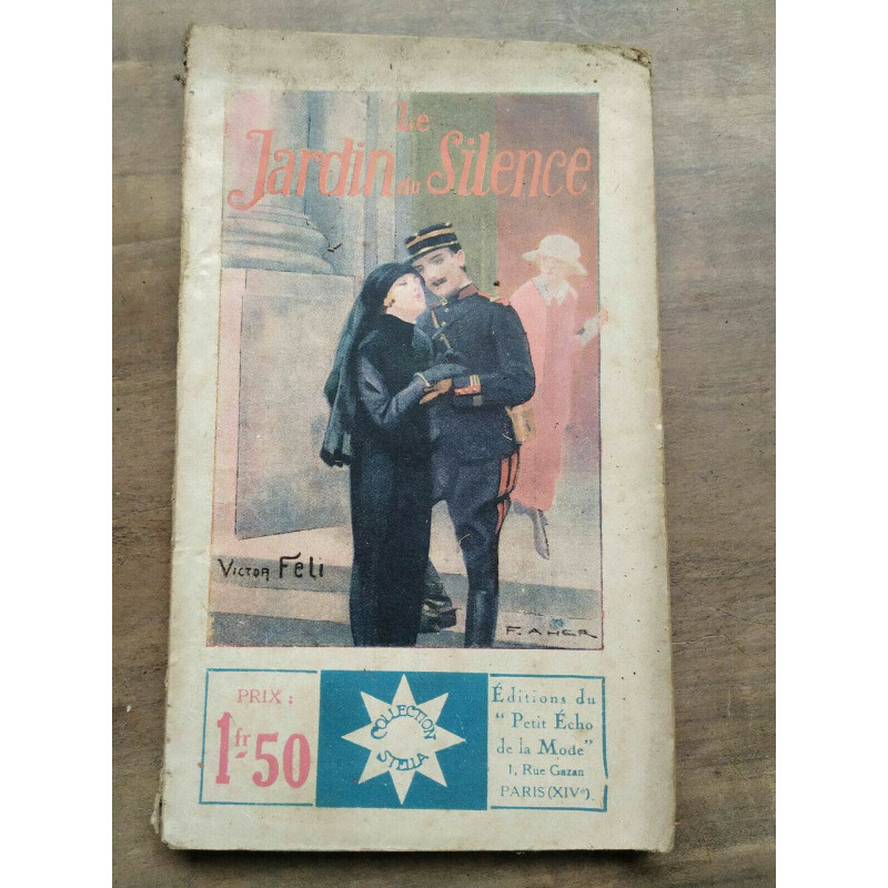 Victor Féii Le jardin du silence Collection Stella Petit Echo de...