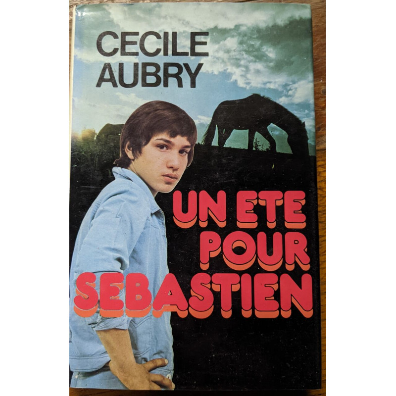 Un Ete Pour Sebastien
