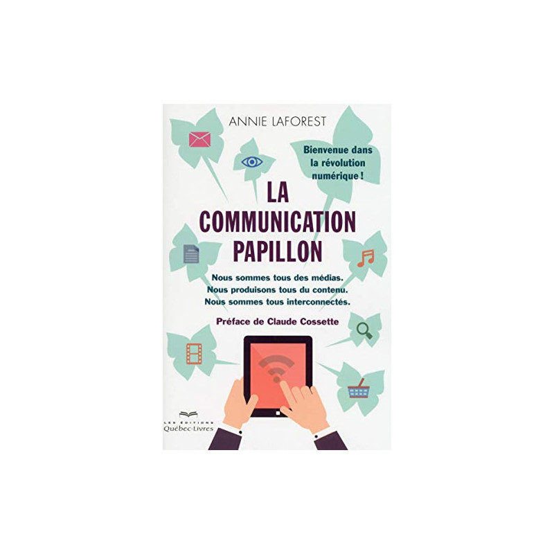 La communication papillon