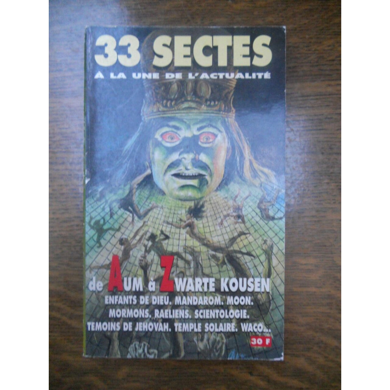 33 sectes à la une de l'actualité de Aum à Zwarte kousen