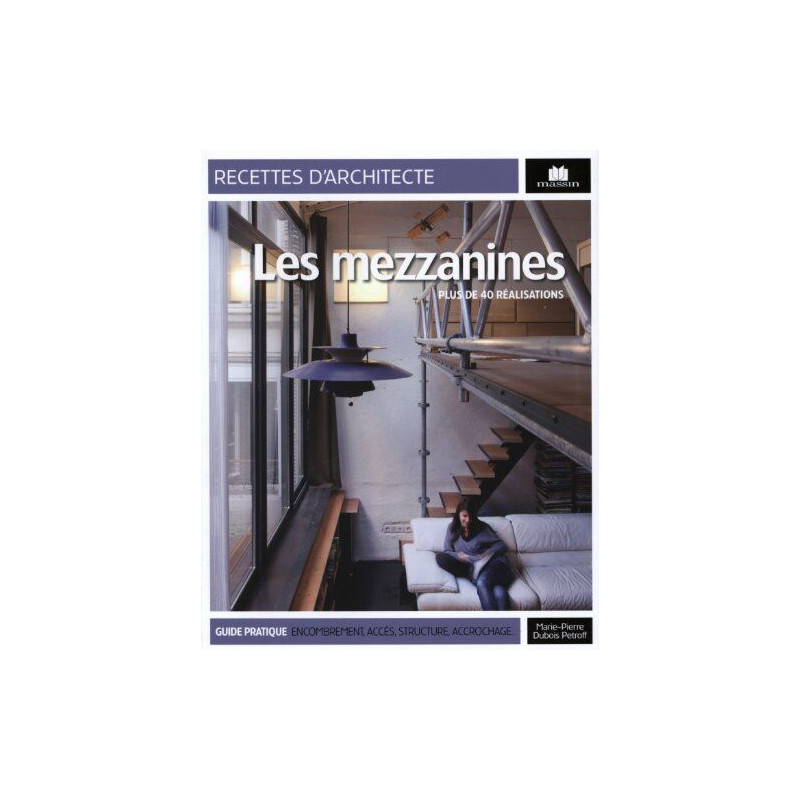 Les mezzanines (Recettes d'architecte)