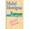 La méthode Montignac (special Femme)