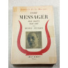 André Messager mon maître mon ami