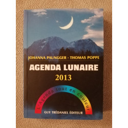 Agenda lunaire 2013: L'Agenda tout en couleur