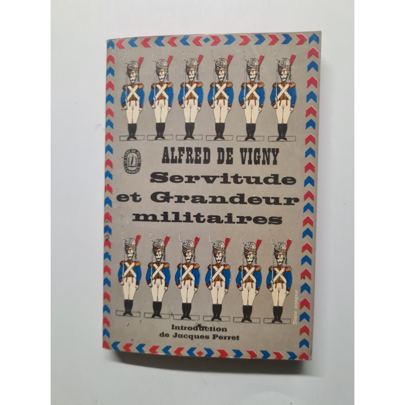 Servitude et Grandeur militaires