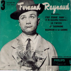 3 - Fernand Raynaud Raconte... C'est Étudié Pour