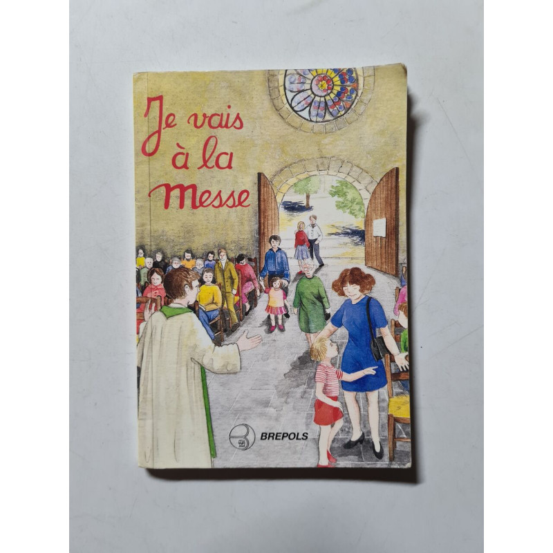 Je vais à la Messe