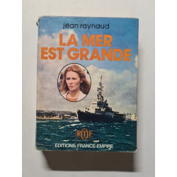 La mer est grande