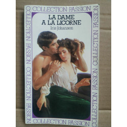 Iris Johansen La dame à La licorne Presses de La cité