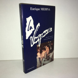 Enrique Medina LA VENGEANCE Nouvelles argentine L'Harmattan