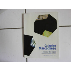 Au bout du regard travail photographique 2004 2014