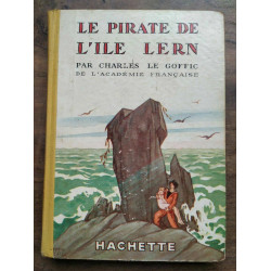 Charles le Goffic le pirate de l'île Lern hachette