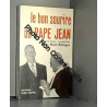 Le bon sourire du pape jean