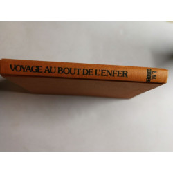 Voyage au bout de l'enfer