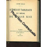 Scènes et tableaux du règne de louis xiii