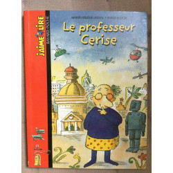 marie hélène delval Serge bloch Le professeur cerise poche