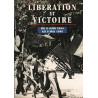 Libération et victoire : Du 6 juin 1944 au 8 mai 1945