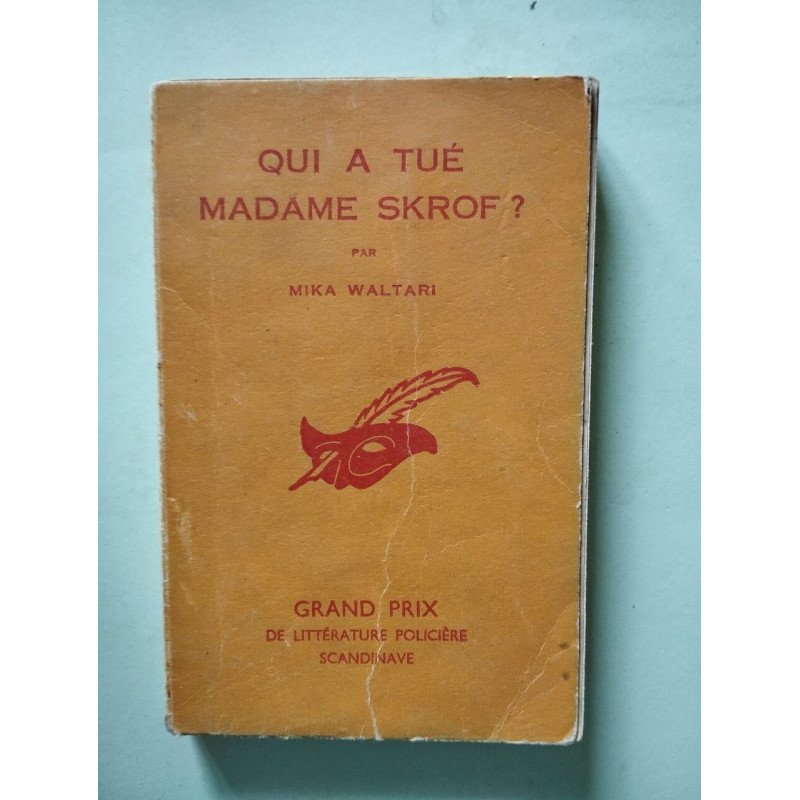 Qui a tué Madame Skrof