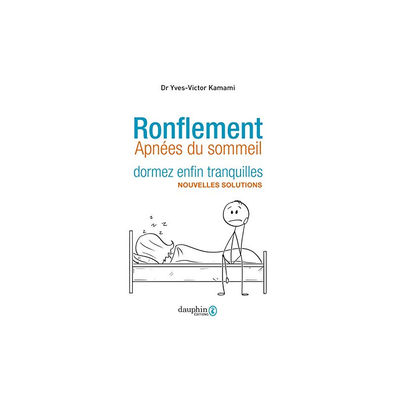 Ronflement dormez enfin tranquilles: Solutions nouvelles