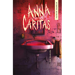 Anna Caritas T02: Les Damnés