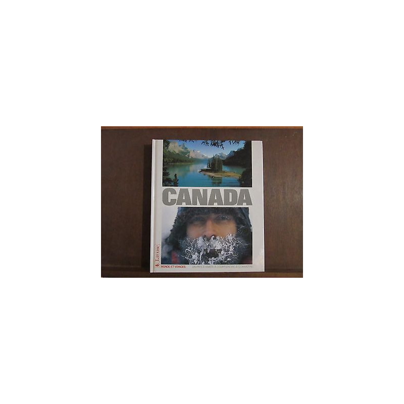MONDE ET voyages LE CANADA