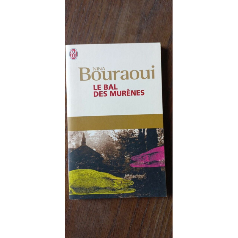 Le Bal Del Murènes J'Ai lu